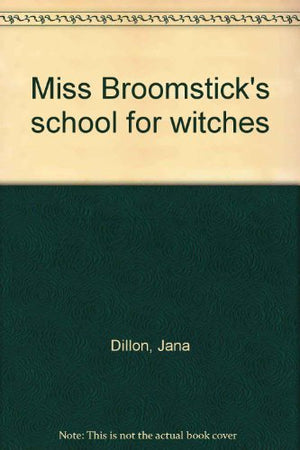 Ms Broomstick's School for Witches