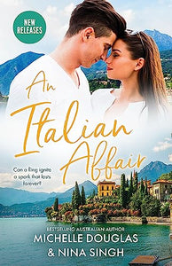 An Italian Affair/Cinderella's Secret Fling/Two Weeks to Tempt the Tycoon 
