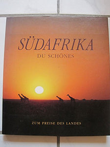 Sudafrika - Du Schones (German) 