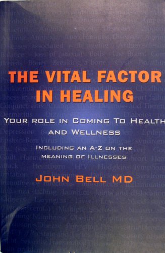 Vital Factor in Healing, The