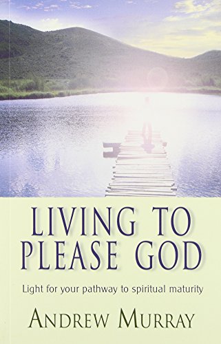 Living to Please God