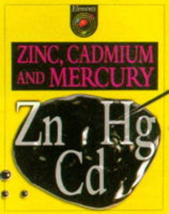 Zinc, Cadmium and Mercury 