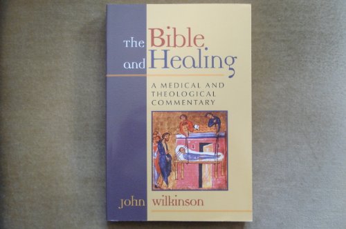 The Bible and Healing