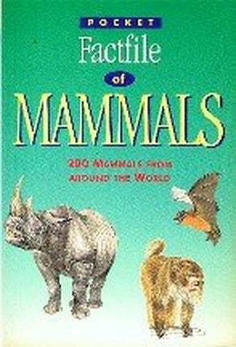 Pocket Factfile of Mammals
