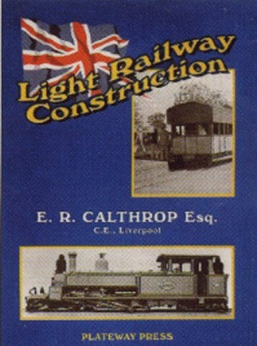 Light Railway Construction