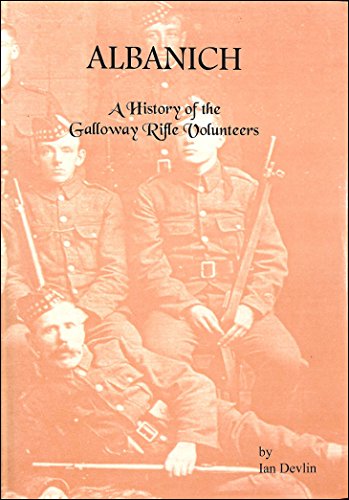 History of the Galloway Rifles
