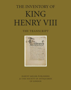 The Inventory of King Henry VIII 