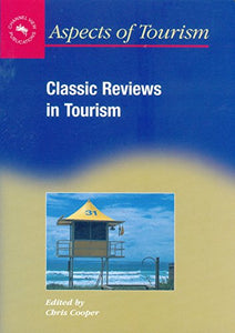 Classic Reviews in Tourism 