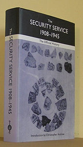 The Security Service 1908-1945 