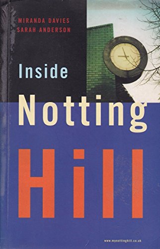 Inside Notting Hill