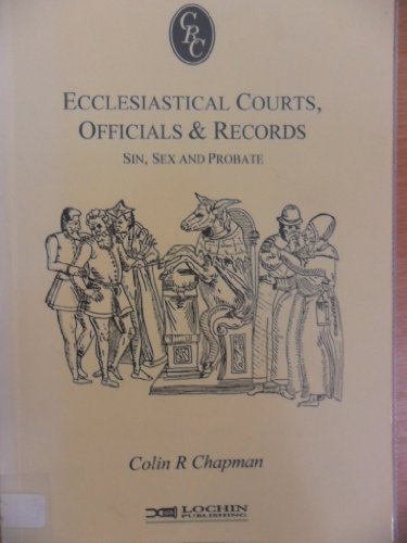 Ecclesiastical Courts Officials and Records