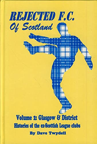 Rejected F.C. of Scotland