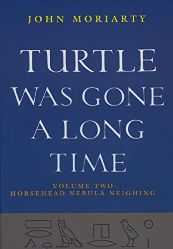 Turtle Was Gone A Long Time Vol.2