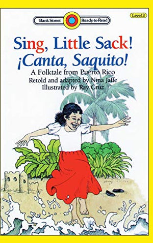Sing, Little Sack! !Canta, Saquito!