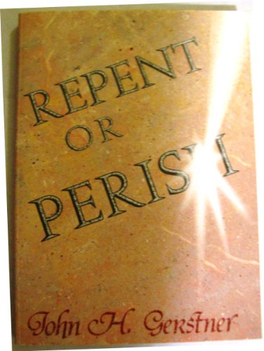 Repent or Perish
