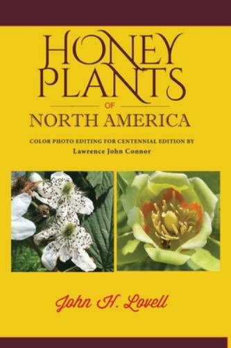 Honey Plants of North America (North of Mexico)