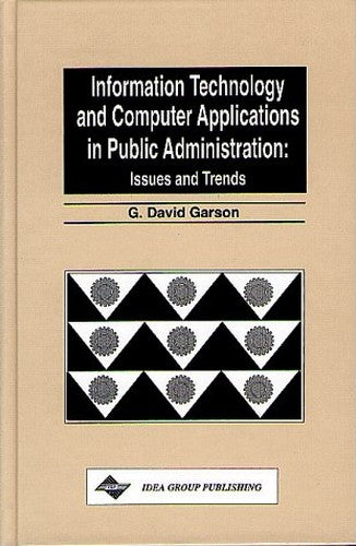 Information Technology and Computer Applications in Public Administration