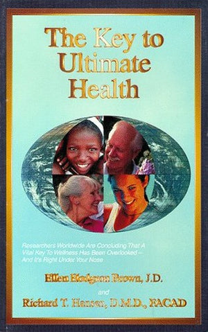 The Key to Ultimate Health