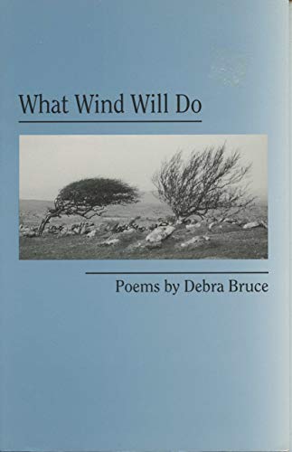 What Wind Will Do
