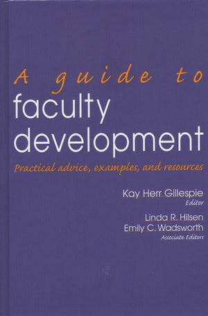 A Guide to Faculty Development