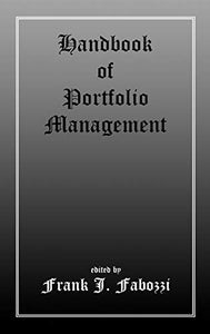 Handbook of Portfolio Management 