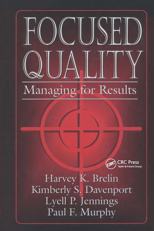 Focused Quality