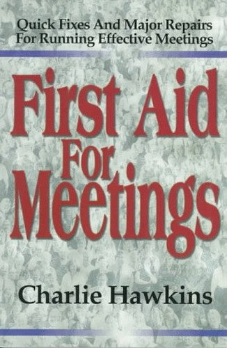 First Aid for Meetings