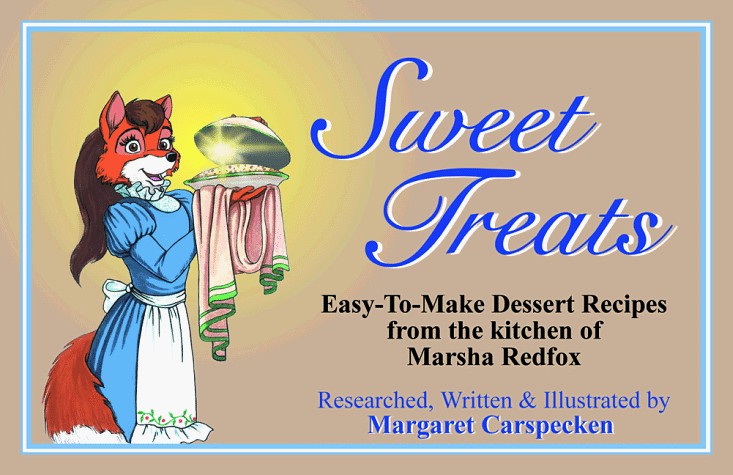 Sweet Treats: Dessert Recipes from the Kitchen of Marsha Redfox
