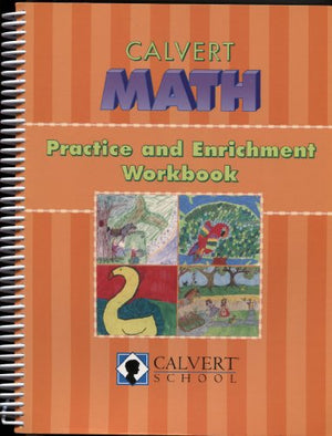 3rd Grade Calvert Math Practice and Enrichment Workbook