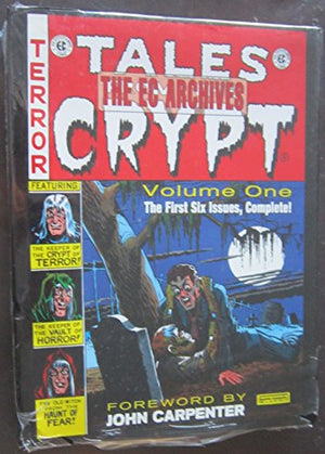 The EC Archives: Tales From The Crypt Volume 1