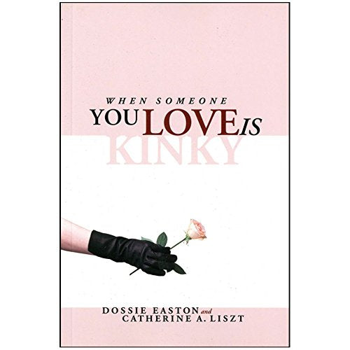 When Someone You Love Is Kinky