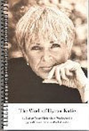 Title: The Work of Byron Katie 35 JudgeYourNeighbor Works