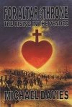 For Altar and Throne: The Rising in the Vendee 1793-1796