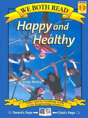 Happy and Healthy