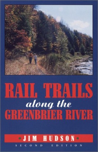 Rail Trails Along the Greenbrier River