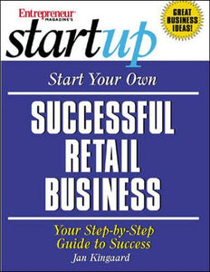 Start Your Own Successful Retail Business 