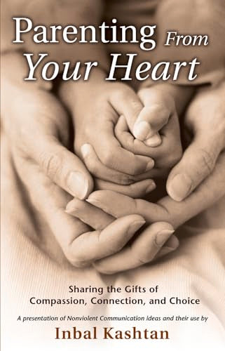 Parenting From Your Heart
