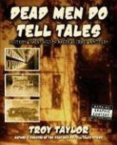 Dead Men Do Tell Tales 