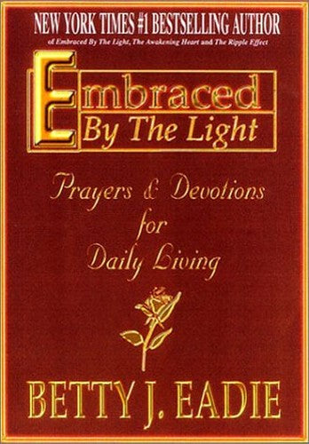 Embraced by the Light