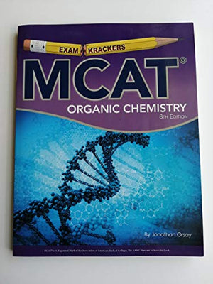 MCAT Organic Chemistry