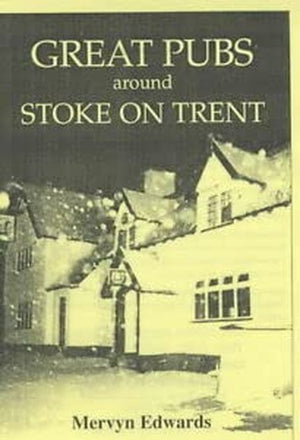 Great Pubs Around Stoke-on-Trent