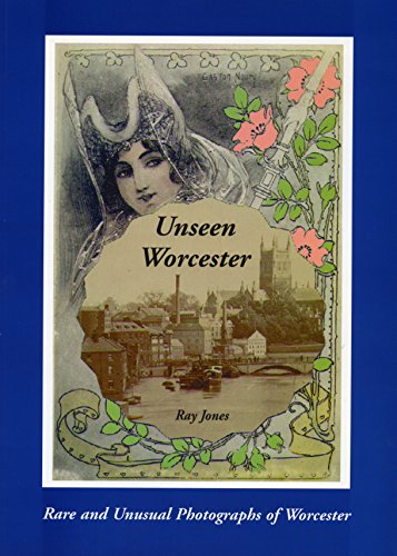Unseen Worcester