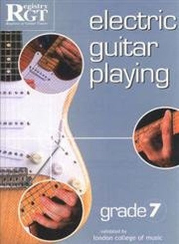 Rgt Electric Guitar Playing Grade 7 Lcm