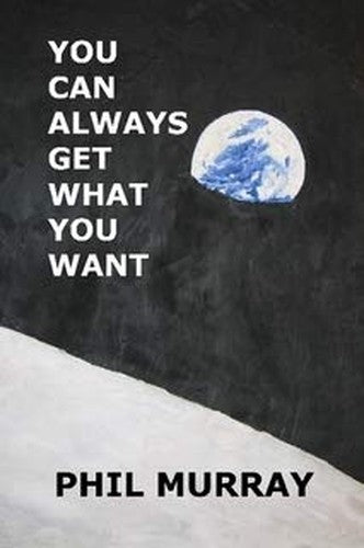 You Can Always Get What You Want