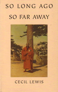 So Long Ago, So Far Away 