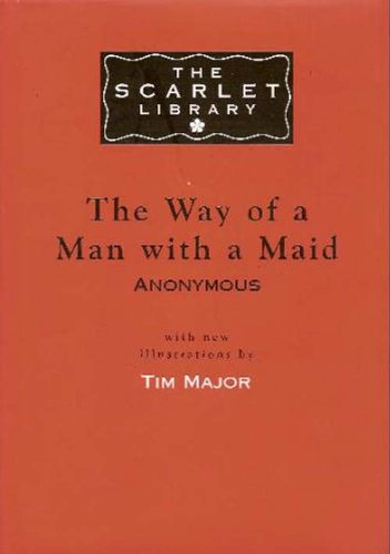 The Way Of A Man With A Maid