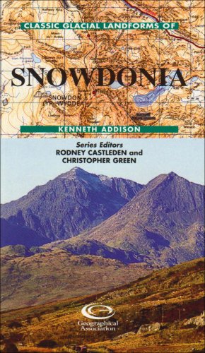 Classic Glacial Landforms of Snowdonia