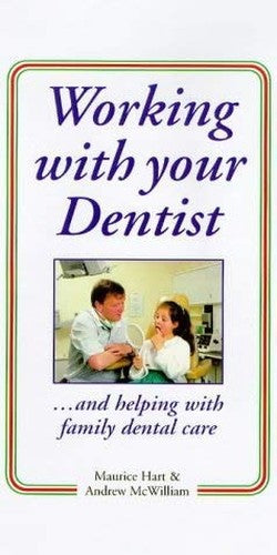 Working with Your Dentist