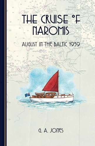 The Cruise of Naromis