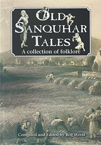 Old Sanquhar Tales